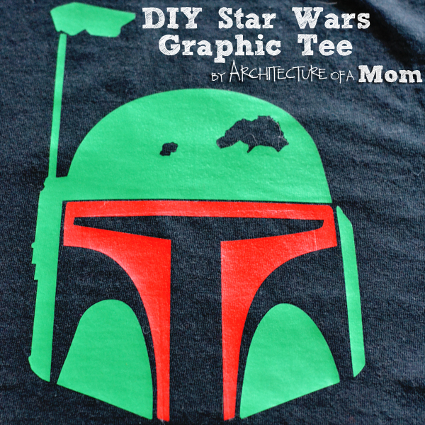 DIY Boba Fett Star Wars Graphic Tee by Architecture of a Mom