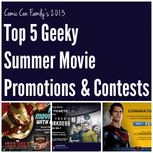 Top 5 Geeky Summer Movie Promotions and Contests 2013