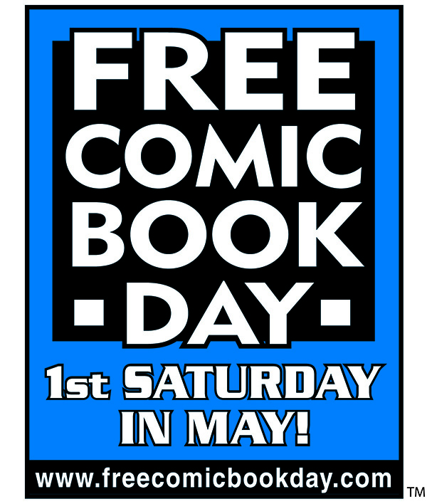 Free Comic Book Day - 1st Saturday in May!