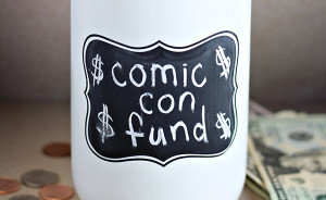 How to Save Money Fast for Comic Con