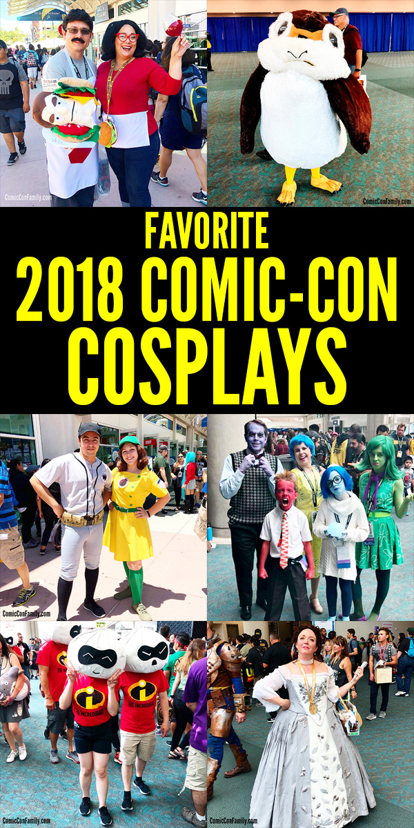 Favorite 2018 San Diego Comic-Con Cosplays - including but not limited to Star Wars, Bob's Burgers, Incredibles, Outlander, Disney, Pixar, DC Comics, and more!